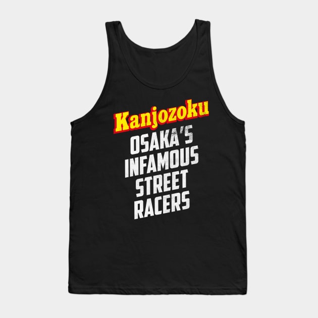 The Kanjozoku Street Racers Tank Top by cowyark rubbark